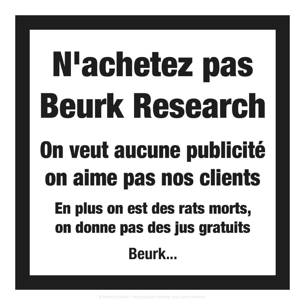 Bertrand Baillot Beurk Research Anti Marketing
